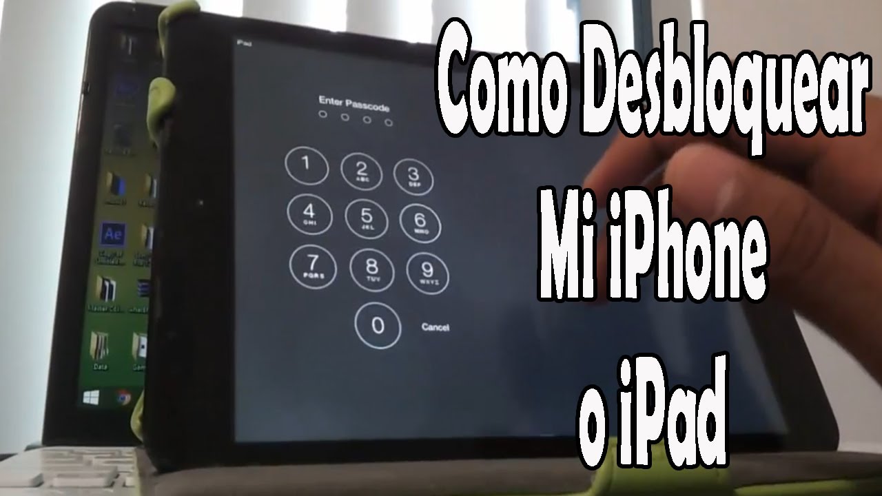Como Desbloquear Ipad Sin Id Ni Contrasena